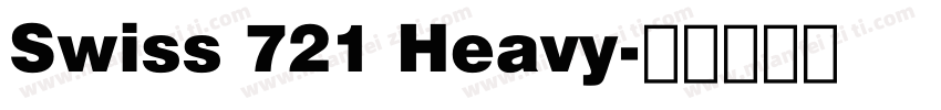 Swiss 721 Heavy字体转换